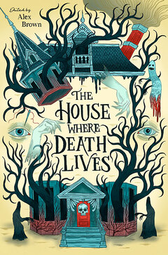 The House Where Death Lives book cover
