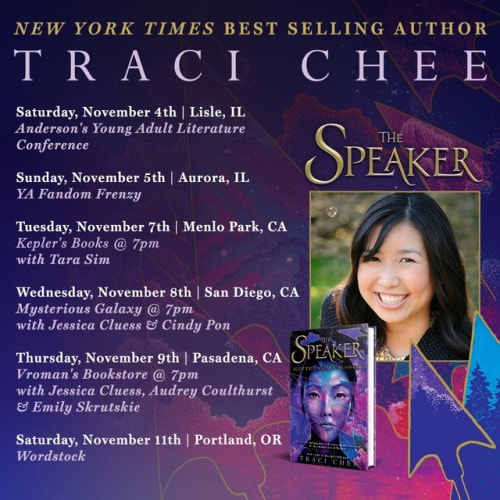 image of the cover of THE SPEAKER by Traci Chee, Traci Chee's photo, and a schedule of events