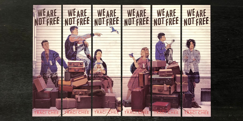 set of six bookmarks that form the front and back covers of We Are Not Free by Traci Chee
