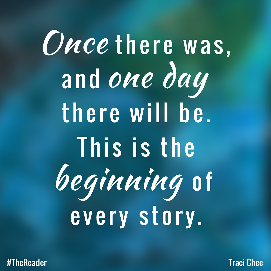 quote from THE READER by Traci Chee: 