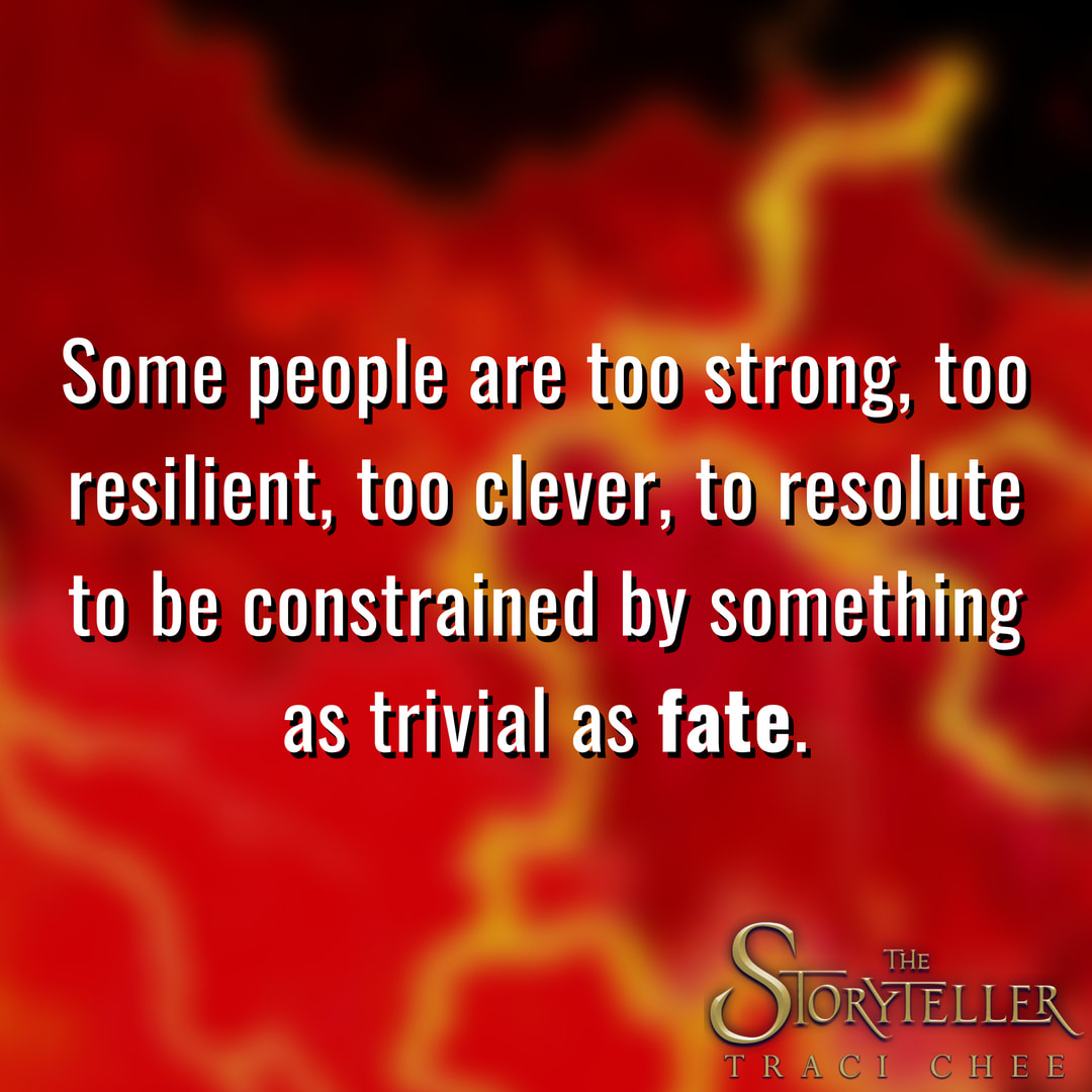 Quote from The Storyteller by Traci Chee: 