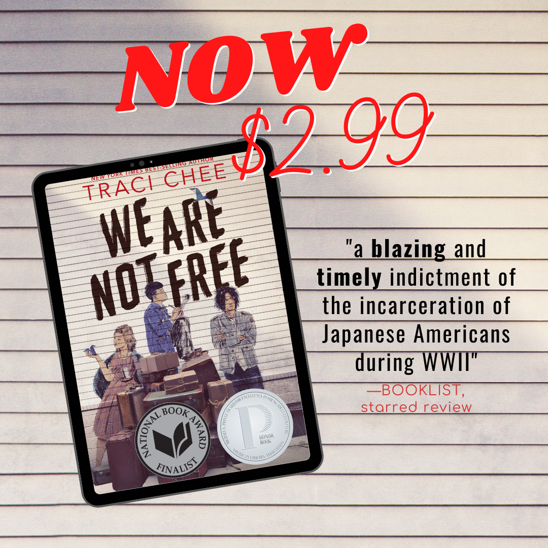 graphic with a tablet mockup of We Are Not Free by Traci Chee and the text, 